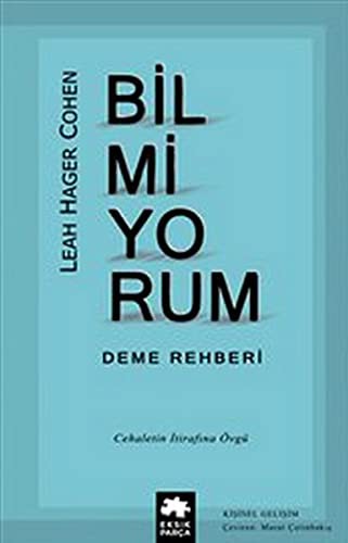 Bilmiyorum Deme Rehberi kitap kapağı