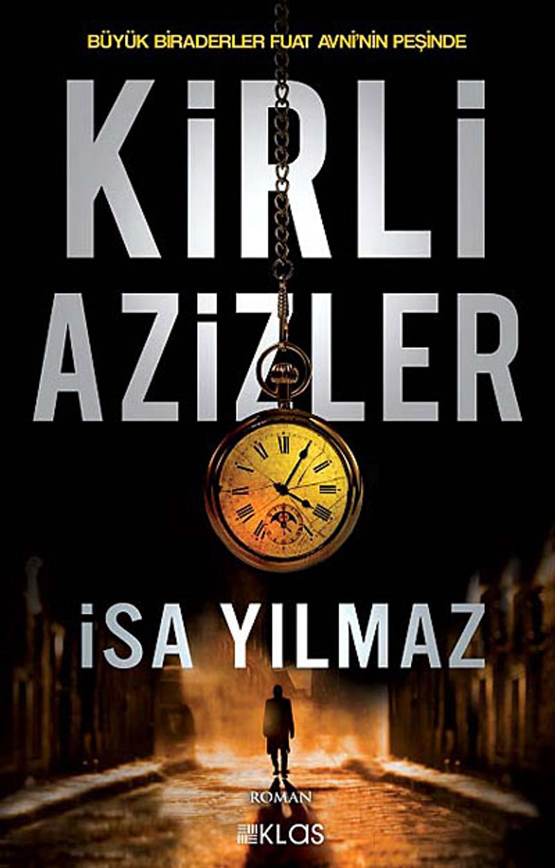 Kirli Azizler Büyük Biraderler Fuat Avni'nin Peşinde kitap kapağı