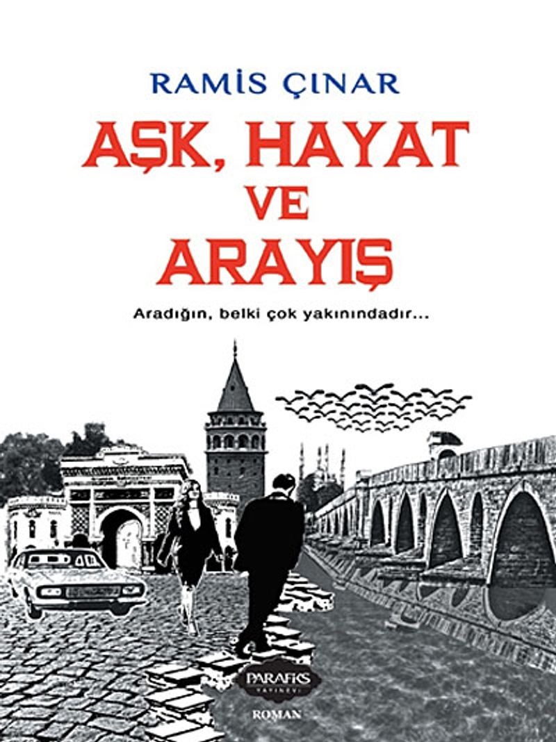 Aşk, Hayat ve Arayış kitap kapağı