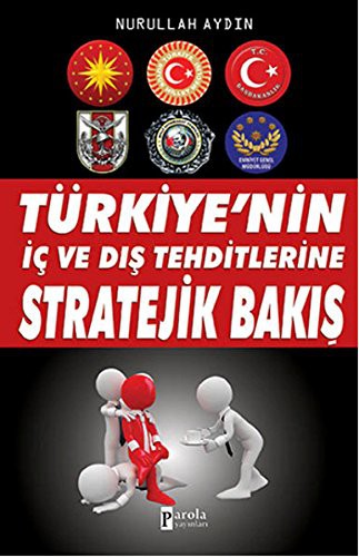 Türkiye'nin İç ve Dış Tehditlerine Stratejik Bakış kitap kapağı