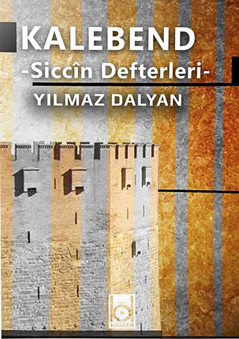Kalebend - Siccin Defterleri kitap kapağı