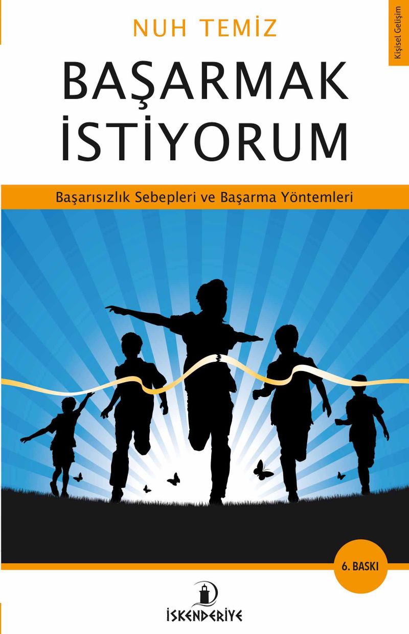 Başarmak İstiyorum Başarısızlık Sebepleri ve Başarma Yöntemleri kitap kapağı