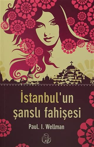 İstanbul'un Şanslı Fahişesi kitap kapağı