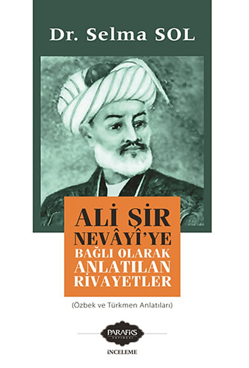 Ali Şir Nevayi'ye Bağlı Olarak Anlatılan Rivayetler kitap kapağı