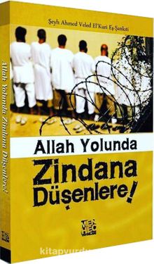 Allah Yolunda Zindana Düşenlere kitap kapağı