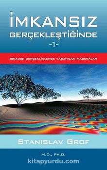 İmkansız Gerçekleştiğinde -1 kitap kapağı