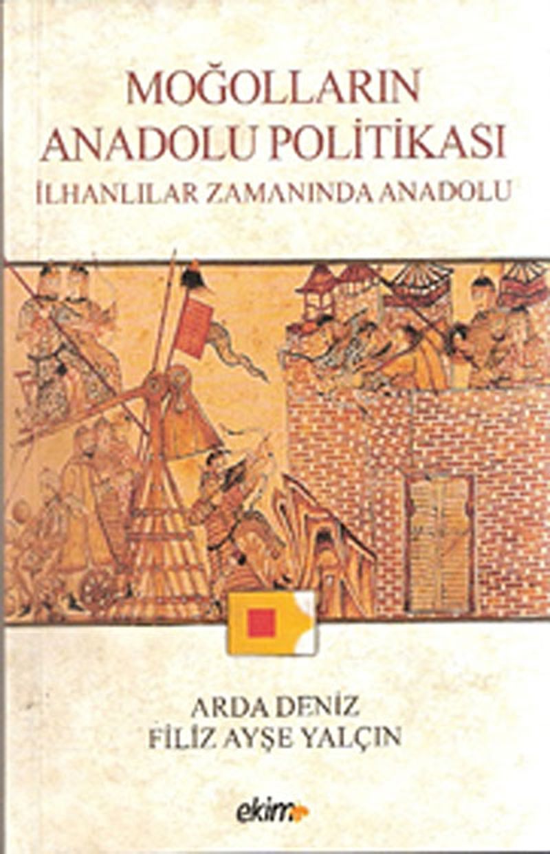 Moğolların Anadolu Politikası İlhanlılar Zamanında Anadolu kitap kapağı