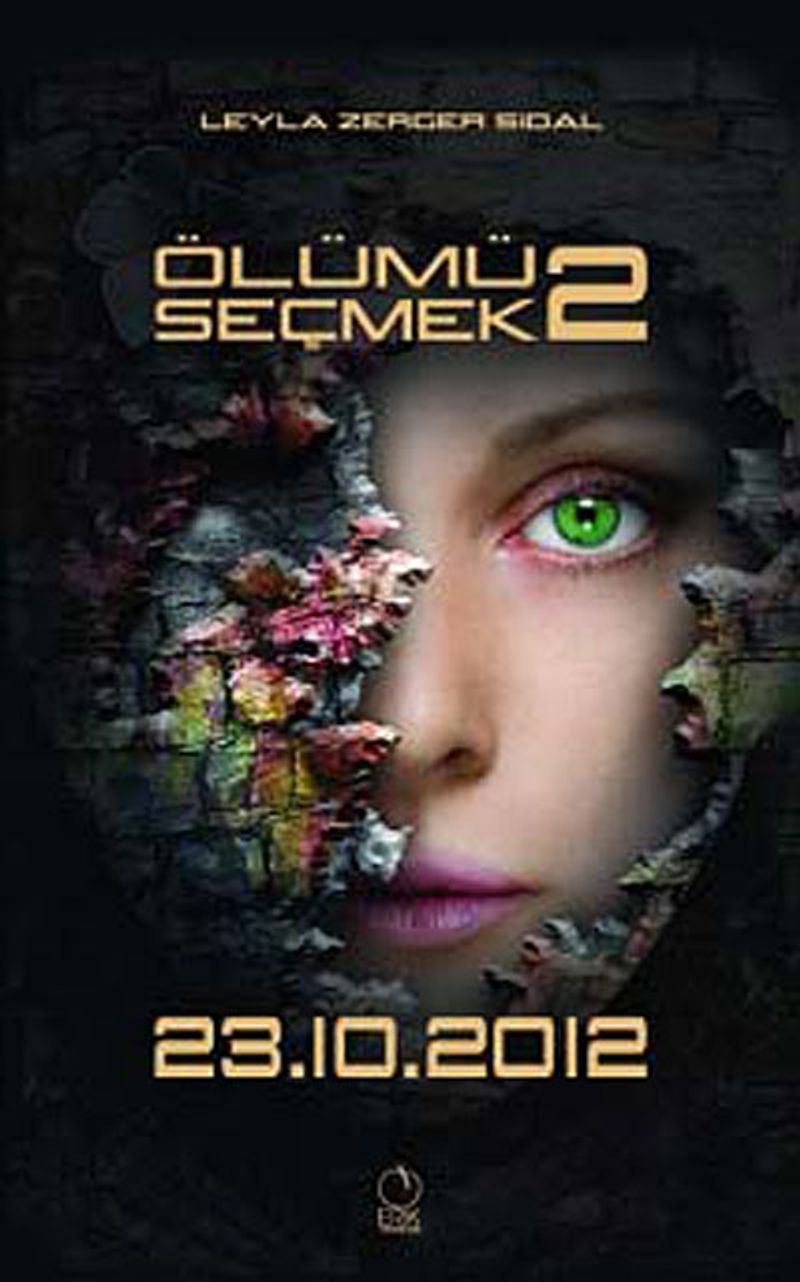 Ölümü Seçmek -2 :23.10.2012 kitap kapağı