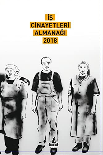 İş Cinayetleri Almanağı 2018 kitap kapağı
