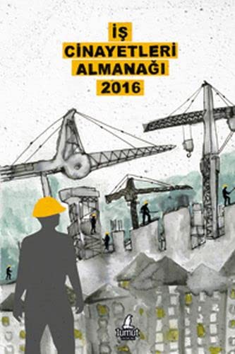 İş Cinayetleri Almanağı 2016 kitap kapağı