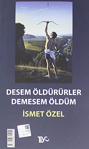 Desem Öldürürler, Demesem Öldüm kitap kapağı