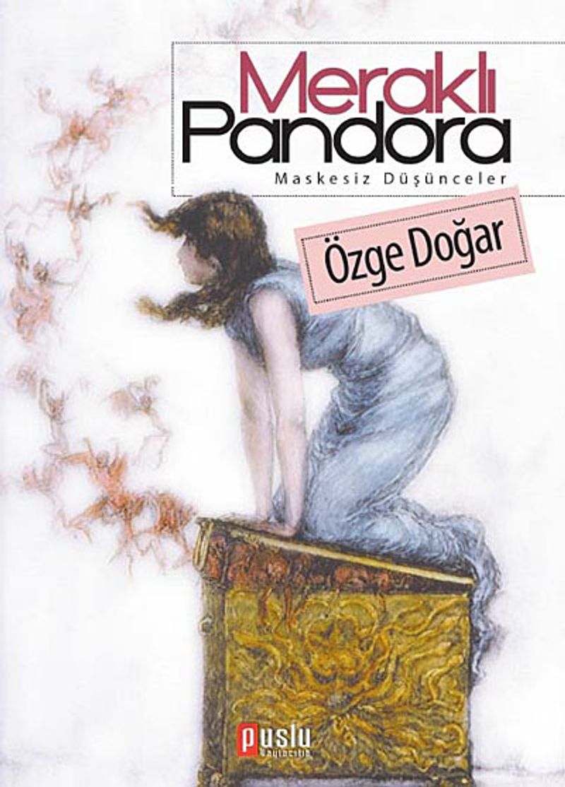 Meraklı Pandora Maskesiz Düşünceler kitap kapağı