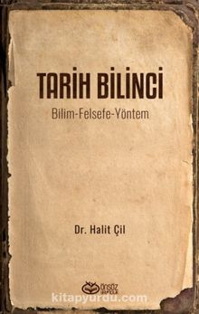 Tarih Bilinci & Bilim-Felsefe-Yöntem kitap kapağı