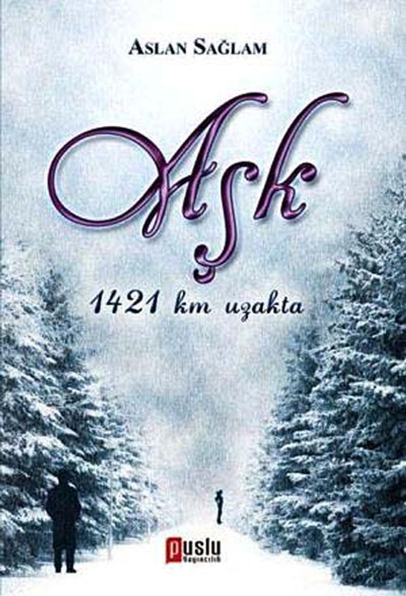 Aşk 1421km. Uzakta kitap kapağı