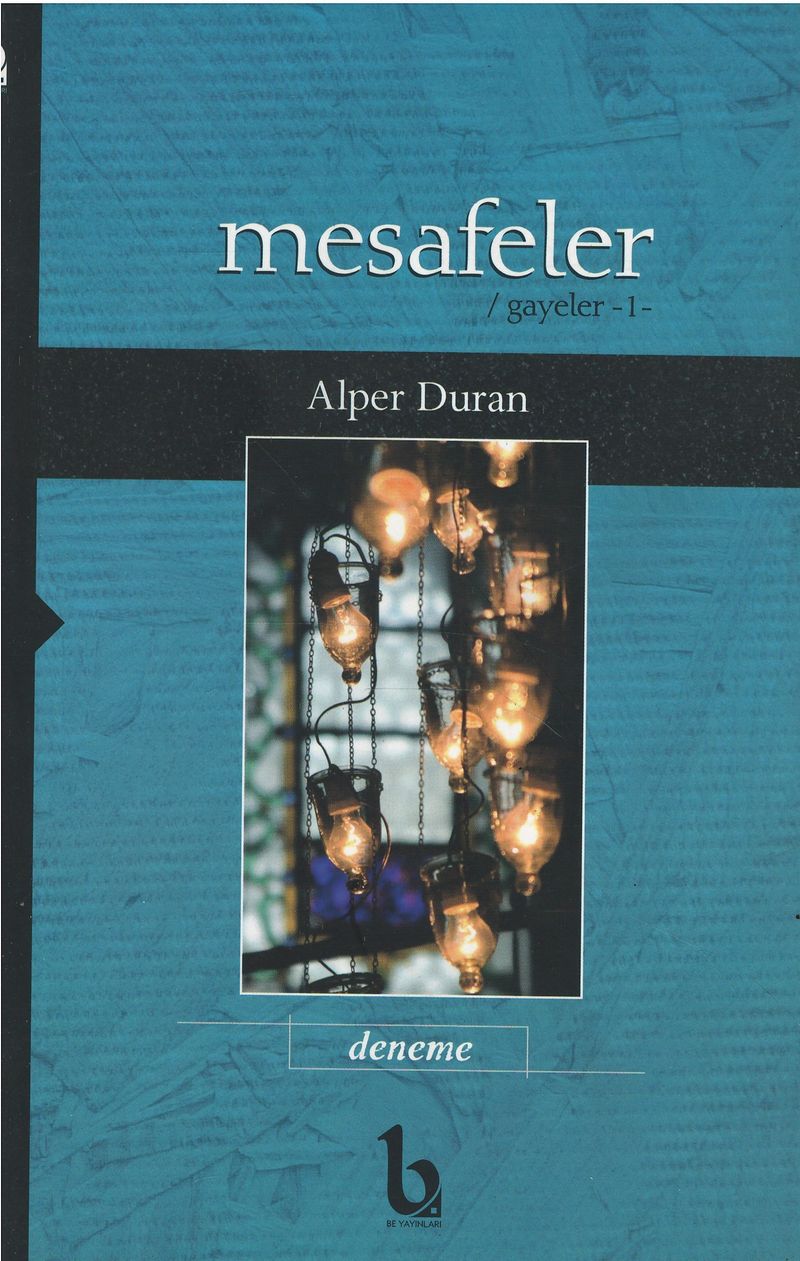 Mesafeler - Gayeler -1 kitap kapağı