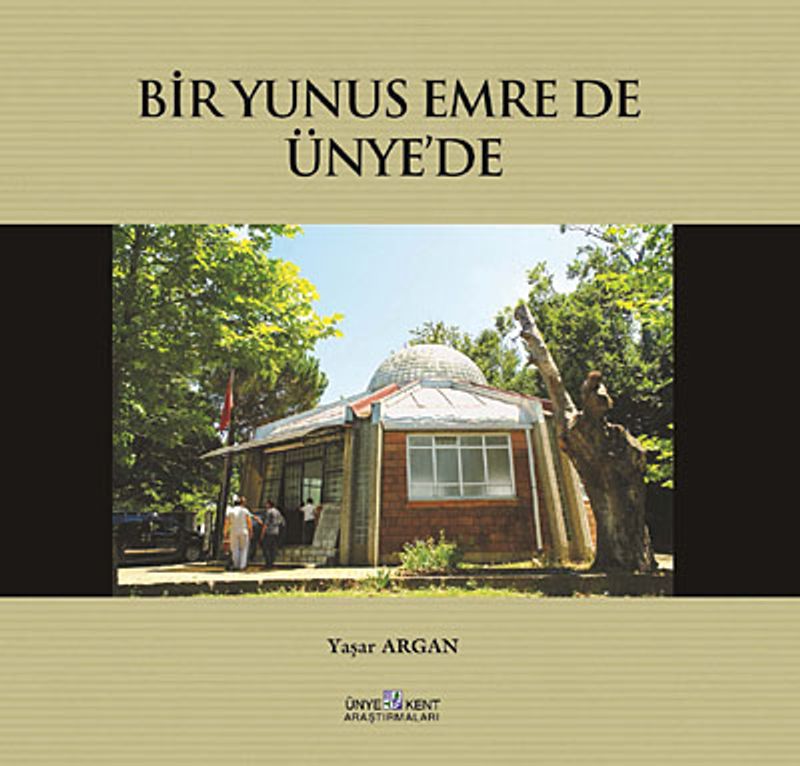 Bir Yunus Emre de Ünye'de kitap kapağı
