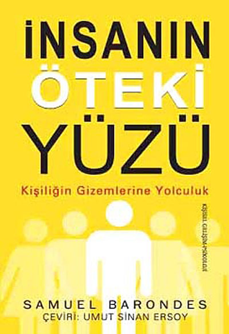 İnsanın Öteki Yüzü Kişiliğin Gizemlerine Yolculuk kitap kapağı