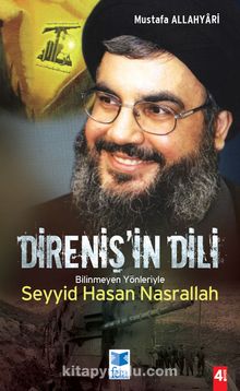 Direniş'in Dili & Bilinmeyen Yönleriyle Seyyid Hasan Nasrallah kitap kapağı