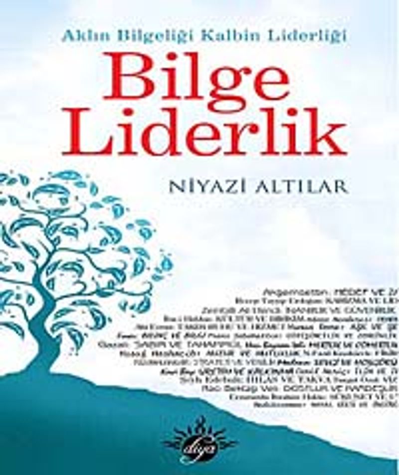 Bilge Liderlik Aklın Bilgeliği Kalbin Liderliği kitap kapağı