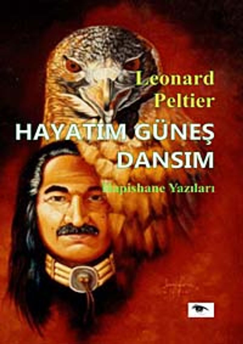 Hayatım Güneş Dansım Hapishane Yazıları kitap kapağı