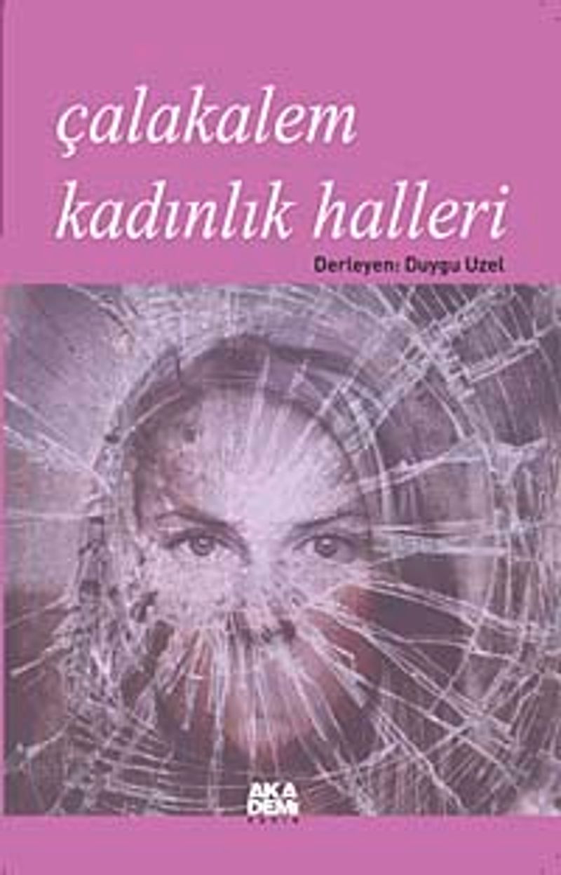 Çalakalem Kadınlık Halleri kitap kapağı