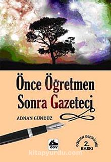Önce Öğretmen Sonra Gazeteci kitap kapağı