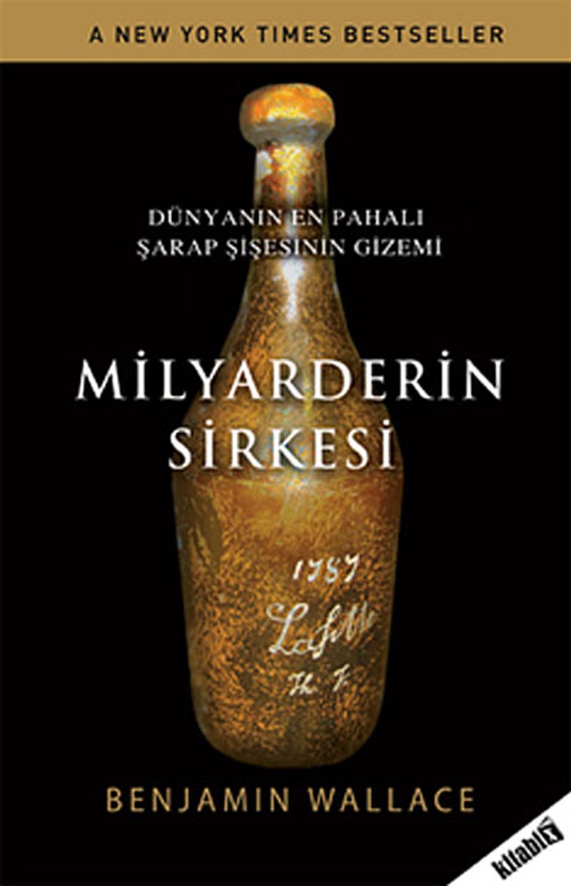 Milyarderin Sirkesi Dünyanın En Pahalı Şarap Şişesinin Gizemi kitap kapağı