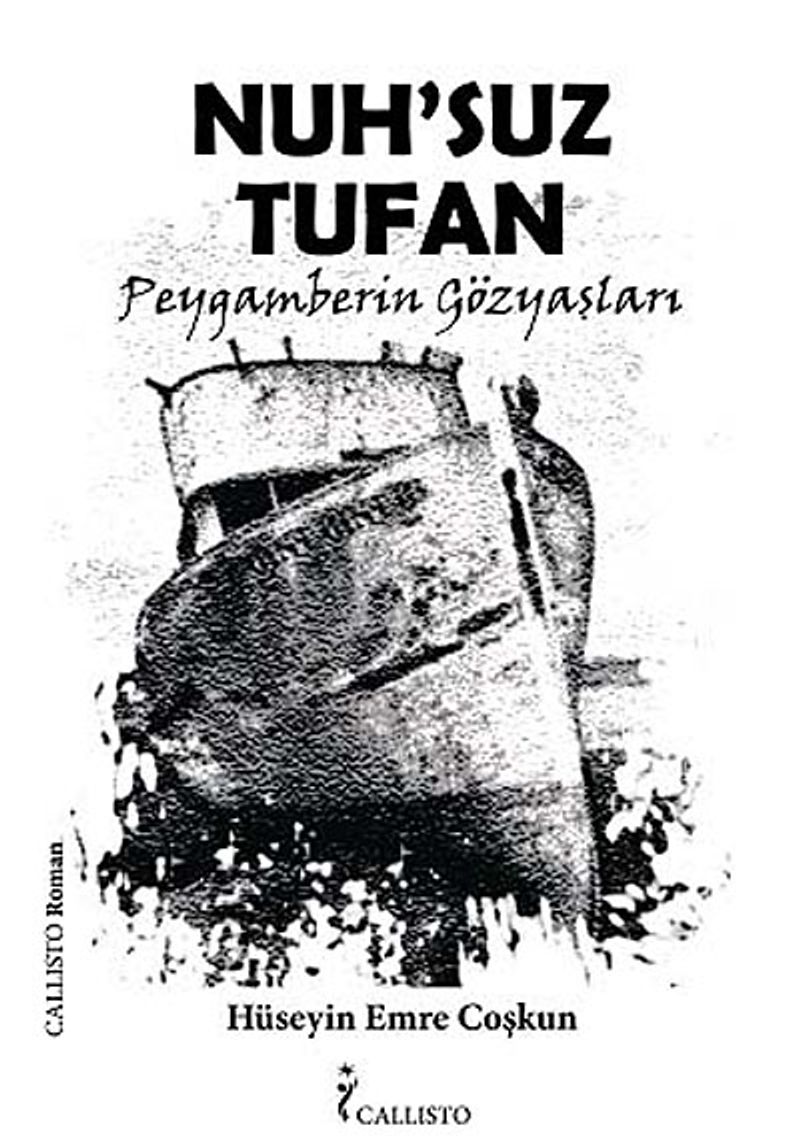 Nuh'suz Tufan Peygamberin Gözyaşları kitap kapağı