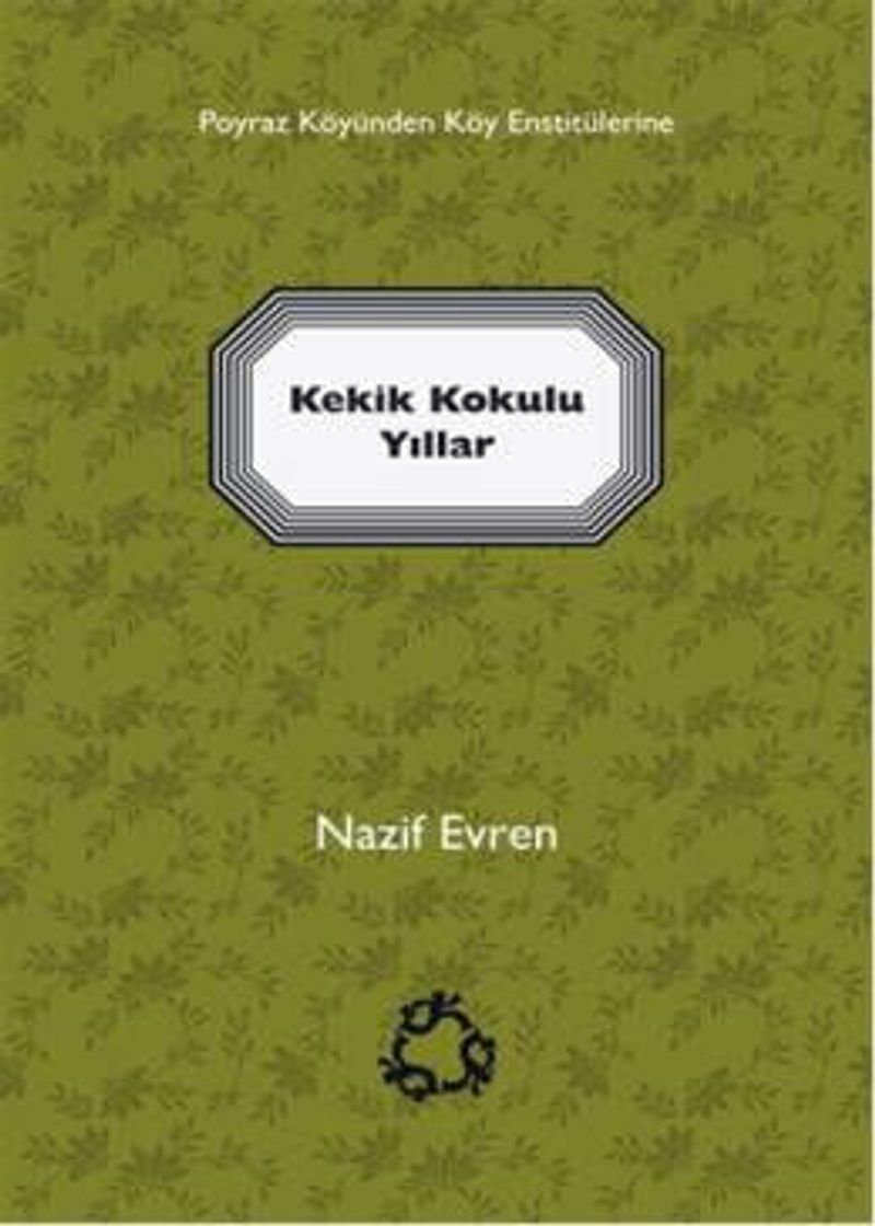 Kekik Kokulu Yıllar kitap kapağı