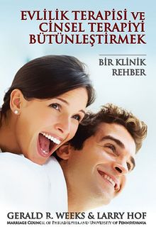 Evlilik Terapisi ve Cinsel Terapiyi Bütünleştirmek kitap kapağı