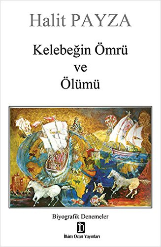 Kelebeğin Ömrü ve Ölümü kitap kapağı