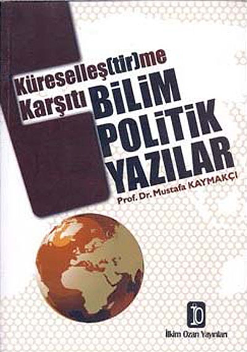 Küreselleştirme Karşıtı Bilim Politik Yazılar kitap kapağı