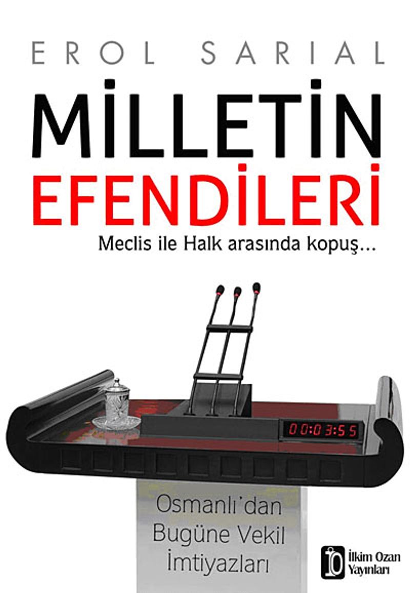 Milletin Efendileri Meclis ile Halk Arasında Kopuş kitap kapağı