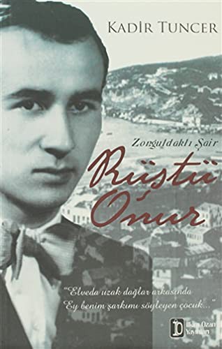 Zonguldaklı Şair: Rüştü Onur kitap kapağı