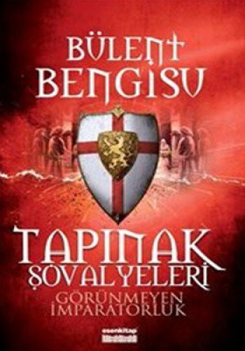 Tapınak Şövalyeleri Görünmeyen İmparatorluk kitap kapağı