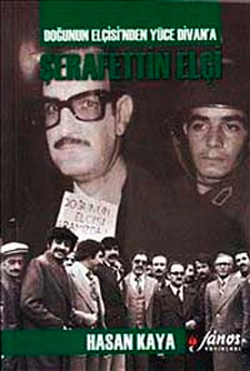 Doğunun Elçisi'nden Yüce Divan'a Şerafettin Elçi kitap kapağı