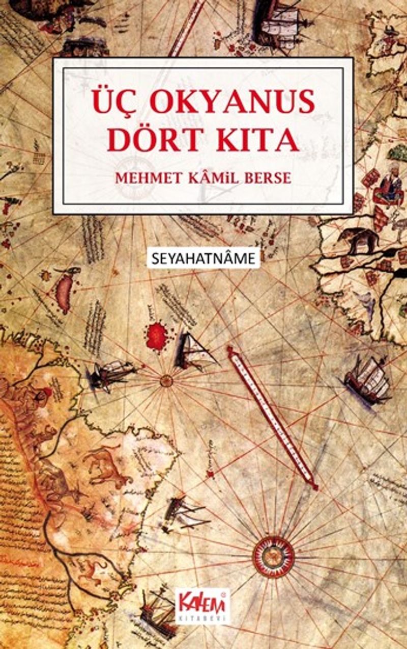 Üç Okyanus Dört Kıta kitap kapağı
