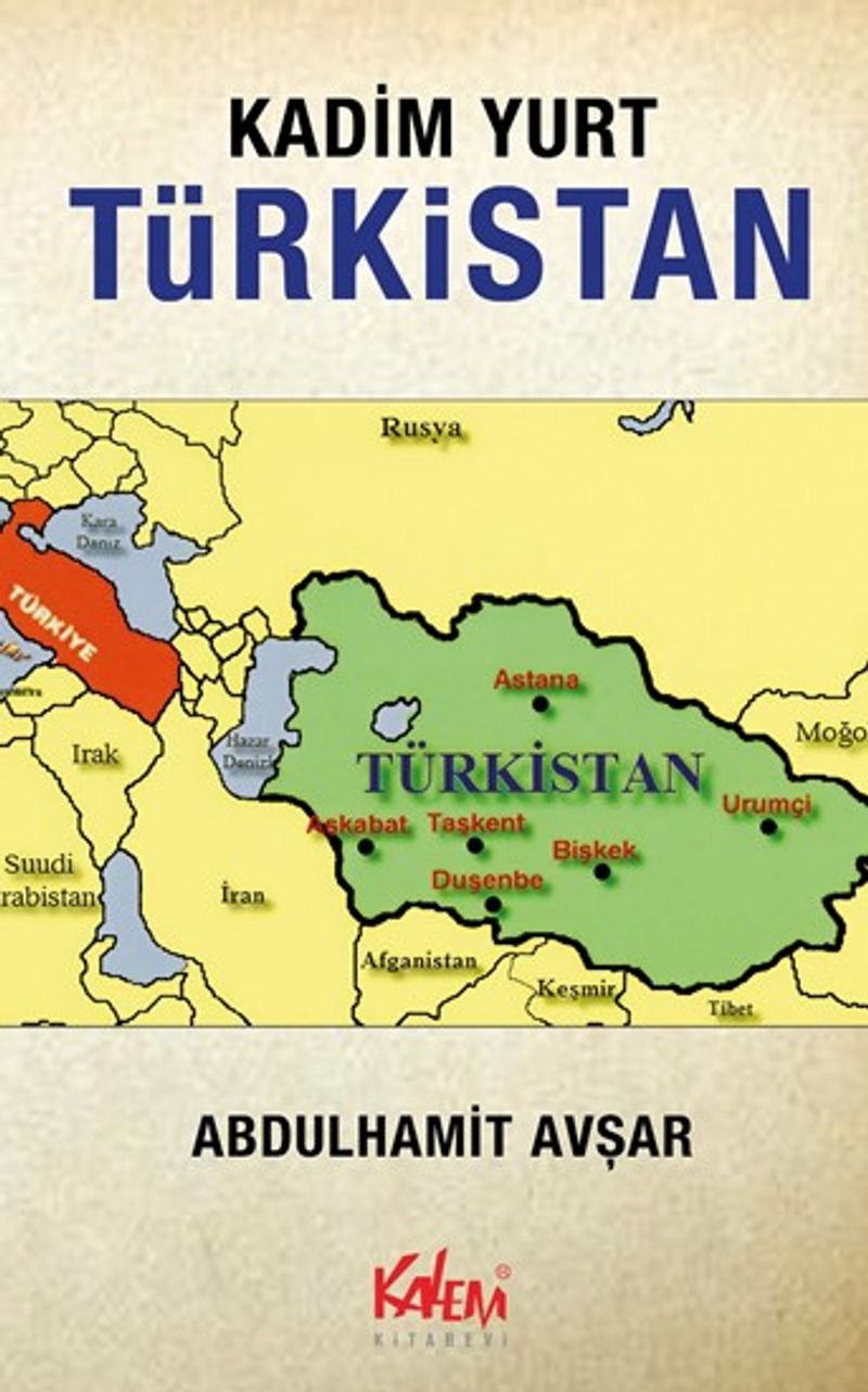 Kadim Yurt Türkistan kitap kapağı