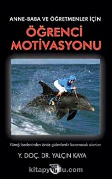 Anne-Baba ve Öğretmenler İçin Öğrenci Motivasyonu kitap kapağı