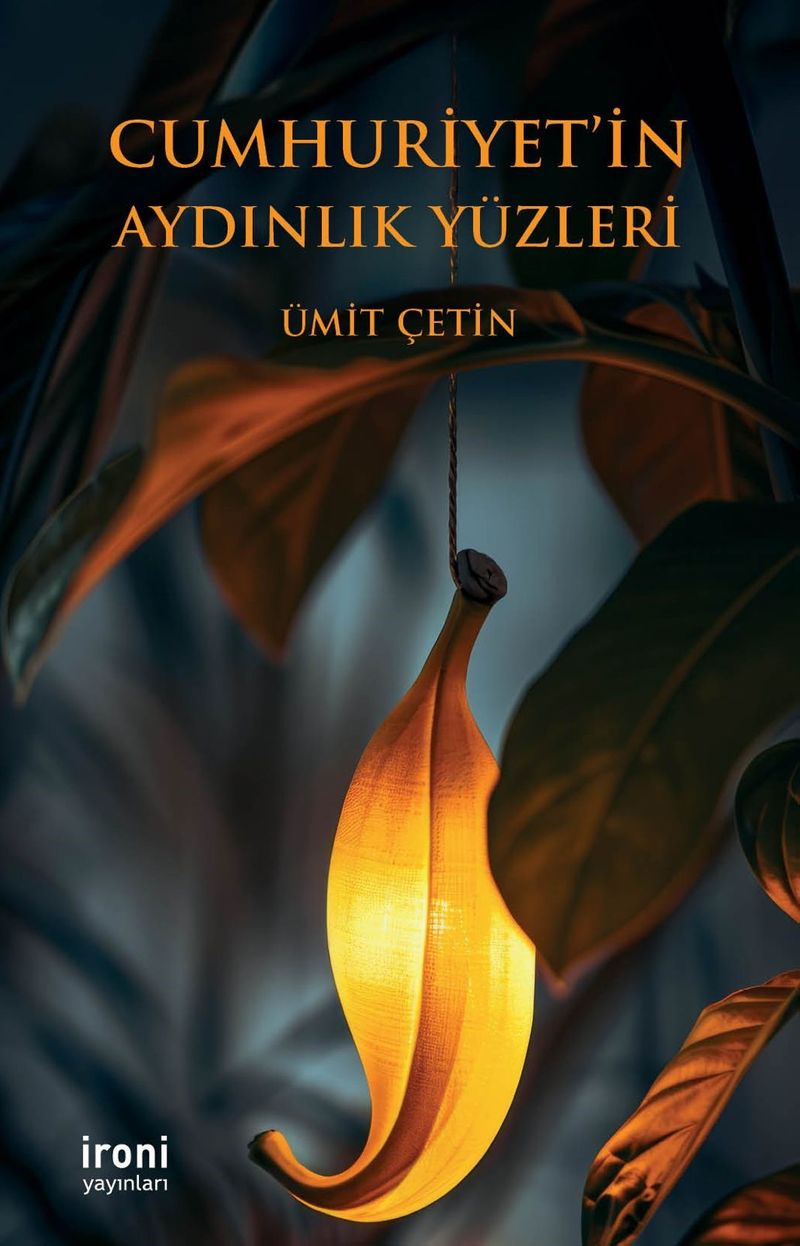 Cumhuriyet'in Aydınlık Yüzleri kitap kapağı