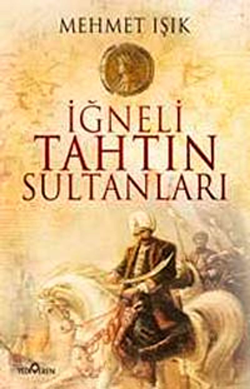 İğneli Tahtın Sultanları kitap kapağı