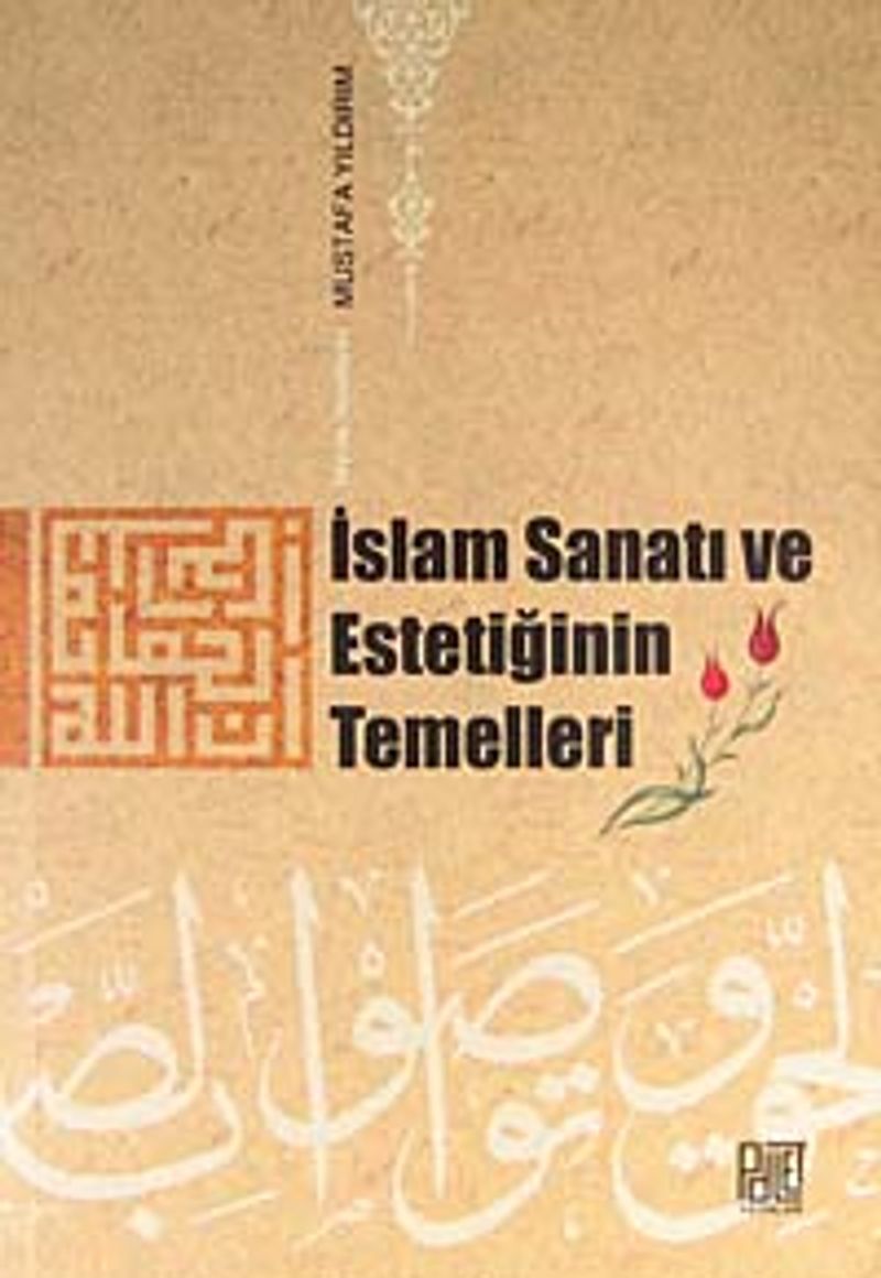 İslam Sanatı ve Estetiğinin Temelleri kitap kapağı