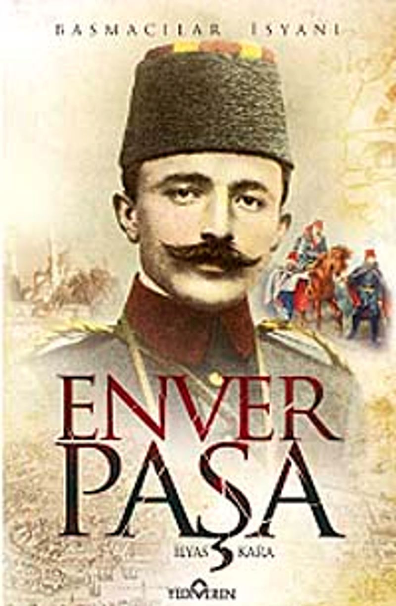 Enver Paşa Basmacılar İsyanı kitap kapağı