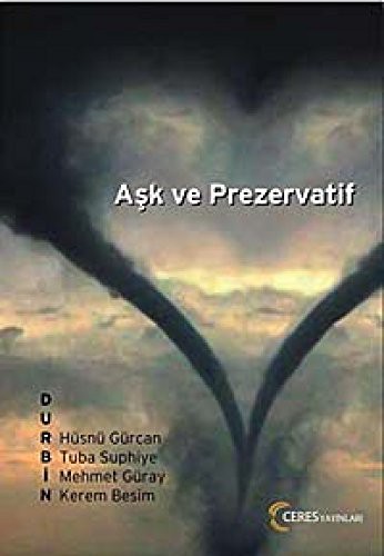 Aşk ve Prezervatif kitap kapağı
