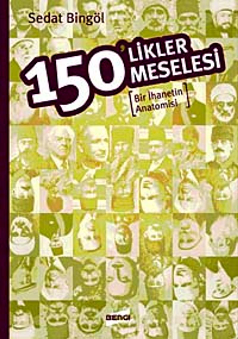 150'likler Meselesi Bir İhanetin Anatomisi kitap kapağı