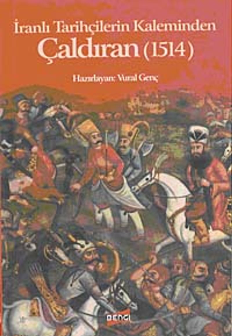 Çaldıran İranlı Tarihçilerin Kaleminden (1514) kitap kapağı