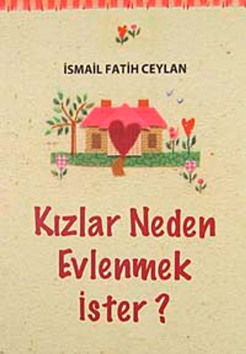 Kızlar Neden Evlenmek İster? kitap kapağı