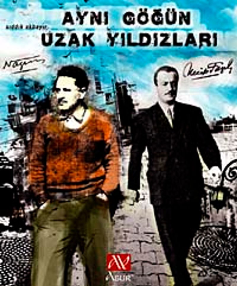Aynı Göğün Uzak Yıldızları Nazım Hikmet - Necip Fazıl kitap kapağı