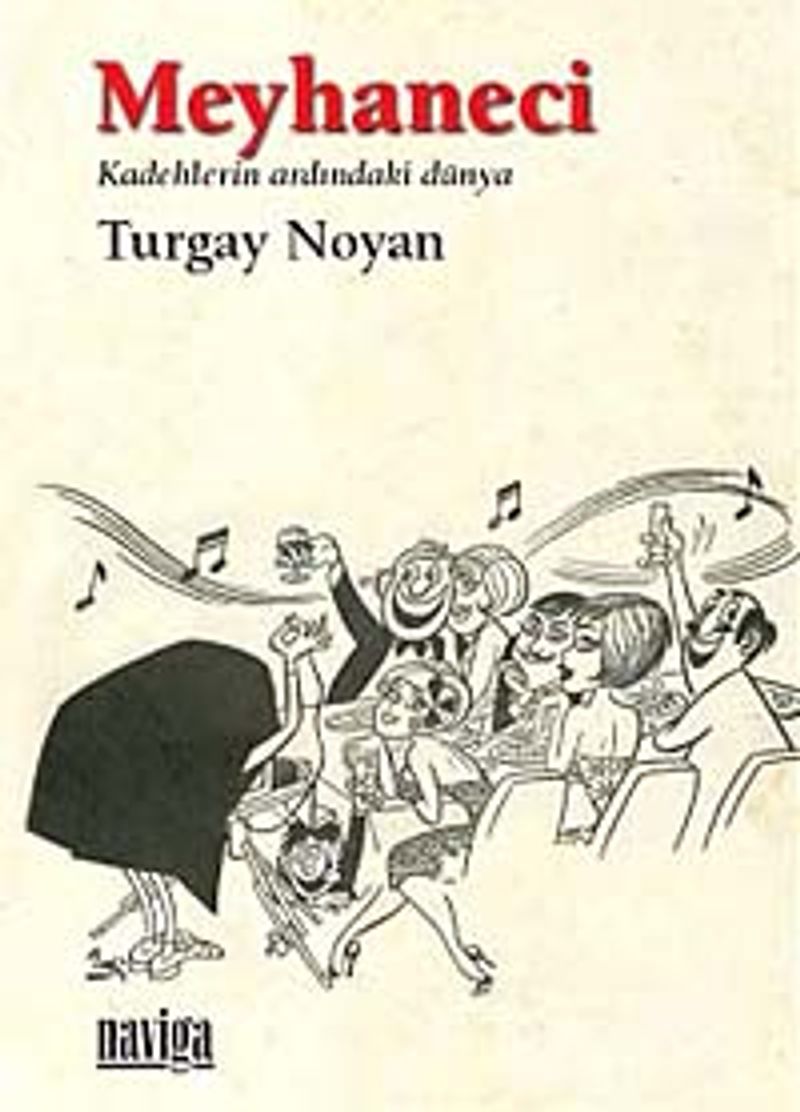 Meyhaneci Kadehlerin Ardındaki Dünya kitap kapağı