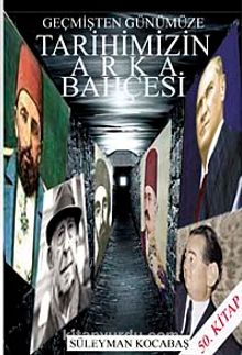 Geçmişten Günümüze Tarihimizin Arka Bahçesi 7-G-21 kitap kapağı